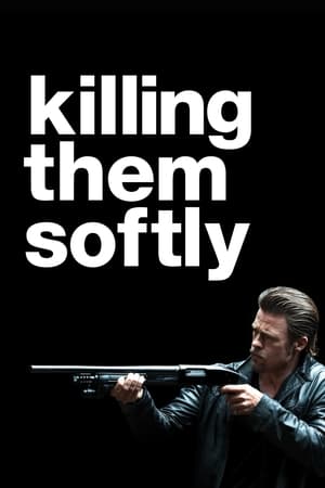 Killing Them Softly (2012) Hindi Dual Audio 300MB Killing Them Softly (2012) Hindi Dual Audio 300MB